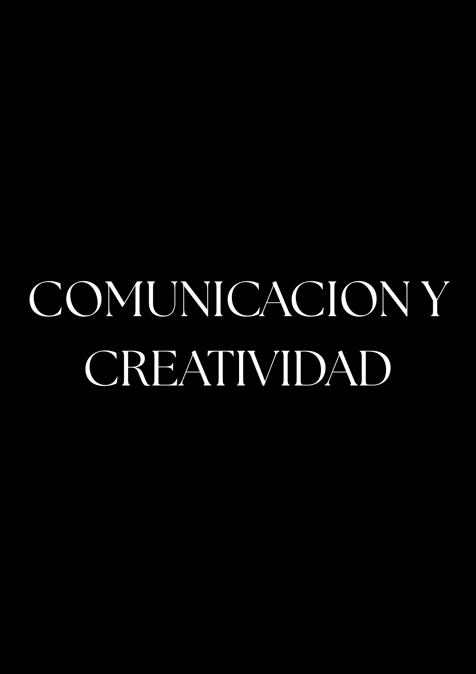 Comunicación y Creatividad