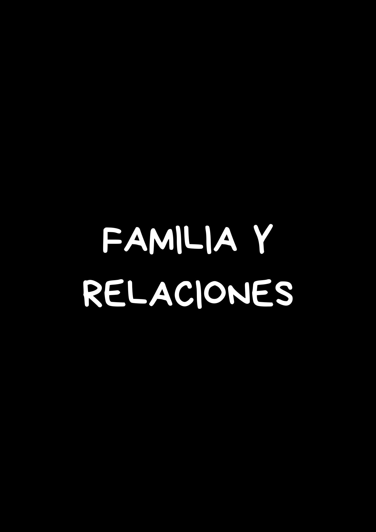 Familia y Relaciones