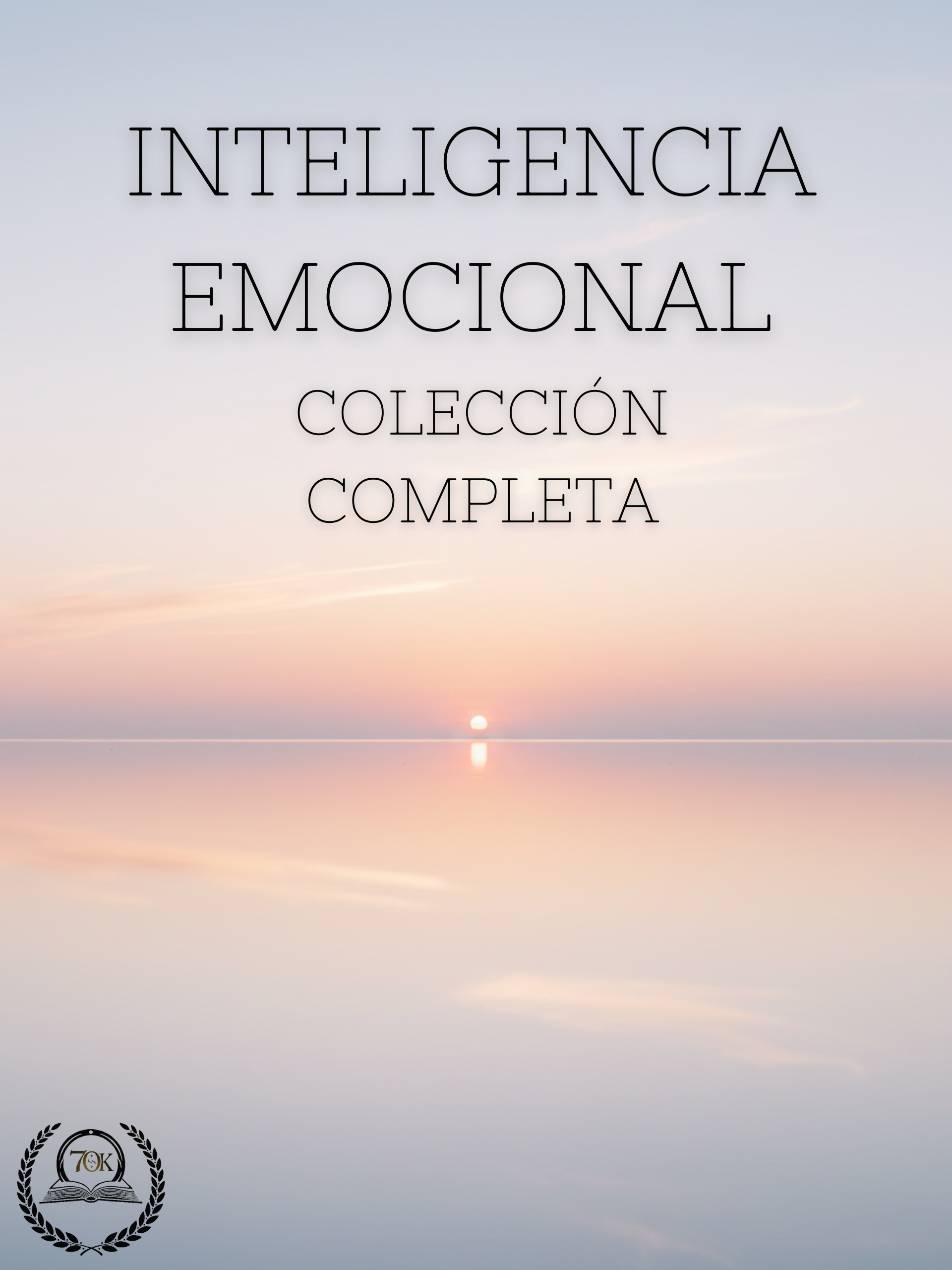 Inteligencia Emocional (5 Libros)